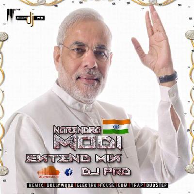 Narendra Modi - Extend Mix - Dj PRD